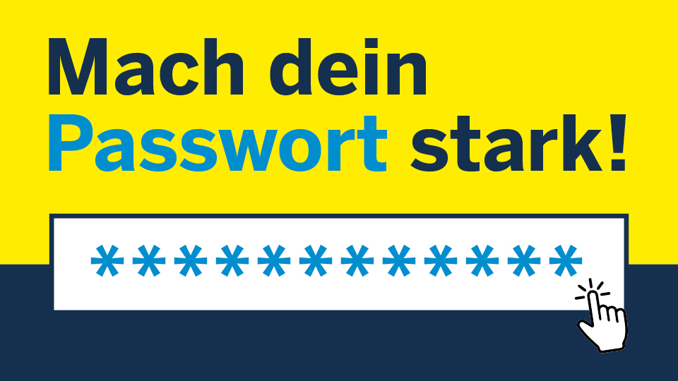 Make your password strong!